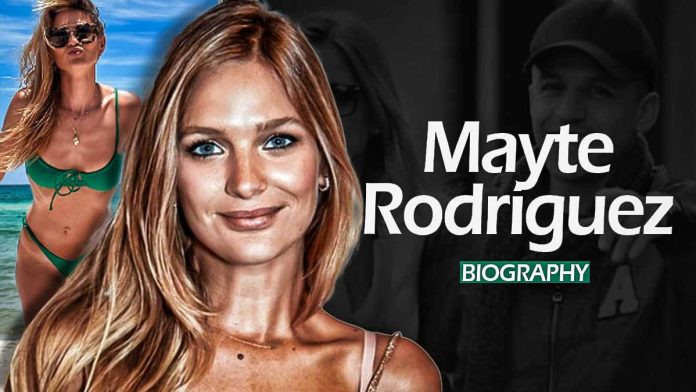 Mayte Rodríguez Biography