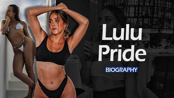 Lulu Pride Biography